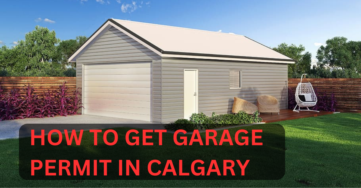 How To Get A Garage Permit In Calgary A Comprehensive Guide YYC 