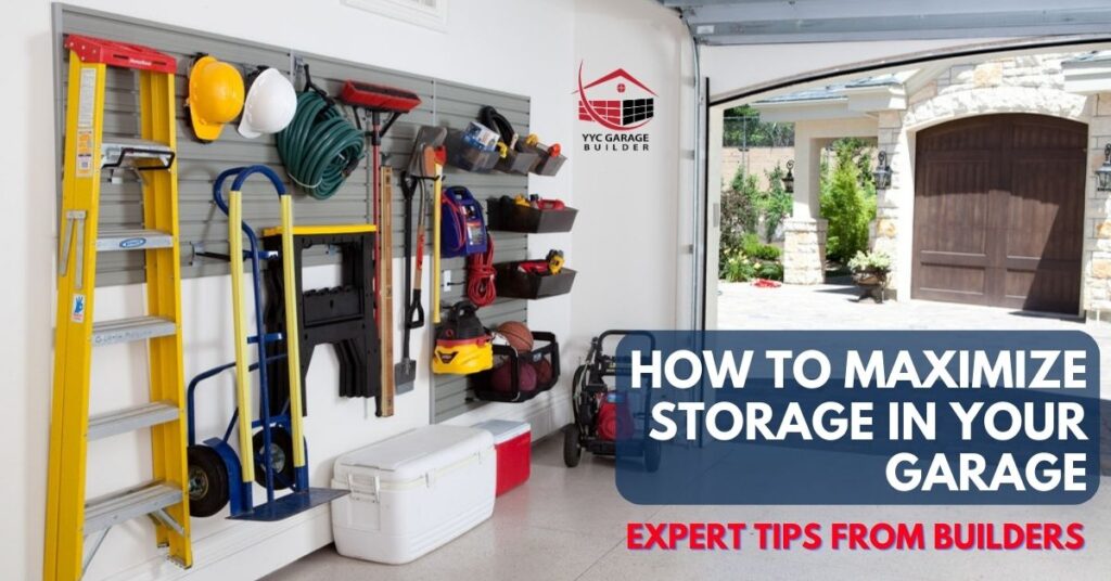 How to Maximize Storage in Your Garage